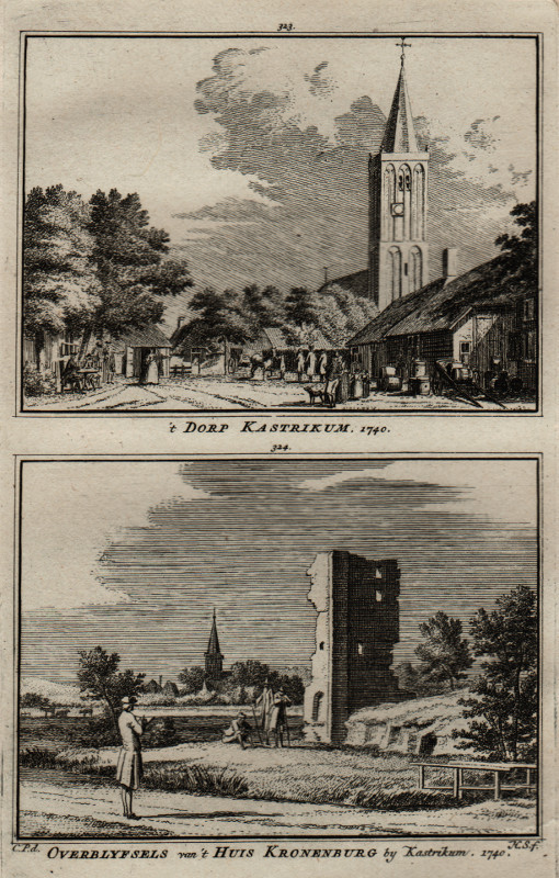 view ´t Dorp Kastrikum; Overblyfsels van ´t Huis Kronenburg by Kastrikum. 1740. by H. Spilman, C. Pronk