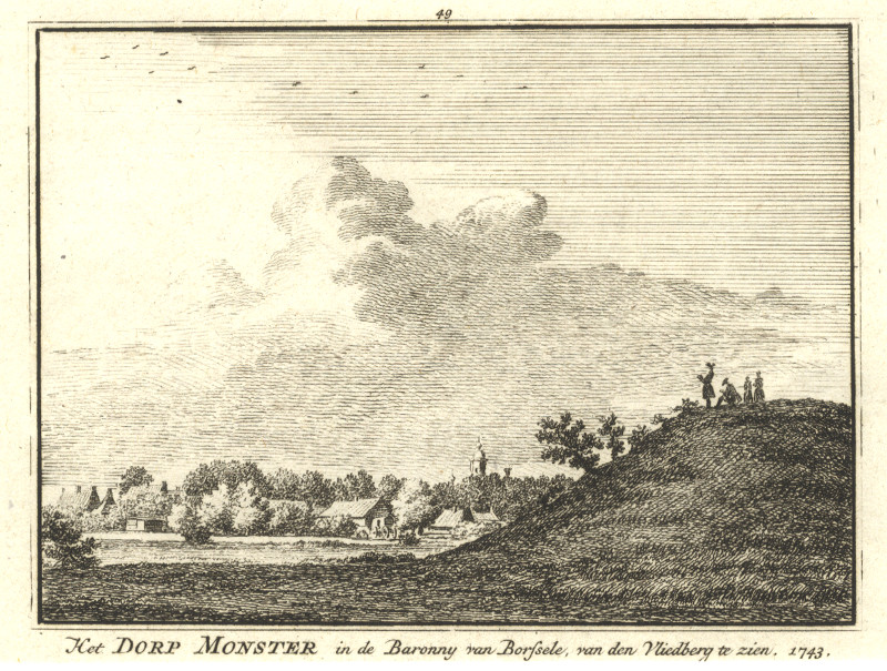 Het Dorp Monster in de Baronny van Borssele, van den Vliedberg te zien. 1743 by H. Spilman, C. Pronk