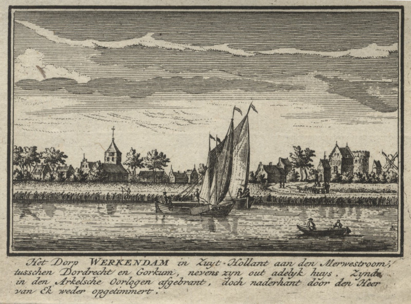 Het Dorp Werkendam in Zuyt-Hollant aan den Merwestroom by J.M. Bregmagher naar A. Rademaker