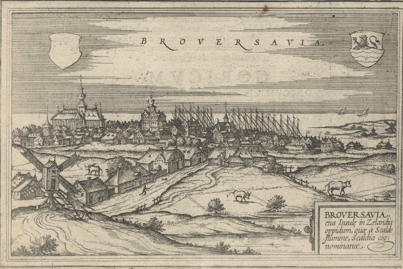 Brouersavia, eius Insele in Zelandia oppidum, quae a Scalde flumine, Scaldia cog. nominatur by G. Braun, F. Hogenberg