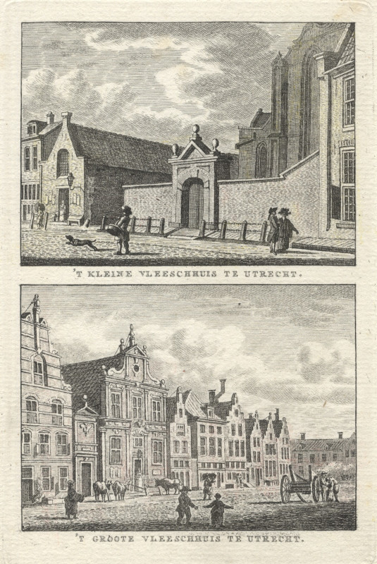 view ´t Kleine Vleeschhuis te Utrecht; ´t Groote Vleeschhuis te Utrecht by K.F. Bendorp naar J. Bulthuis