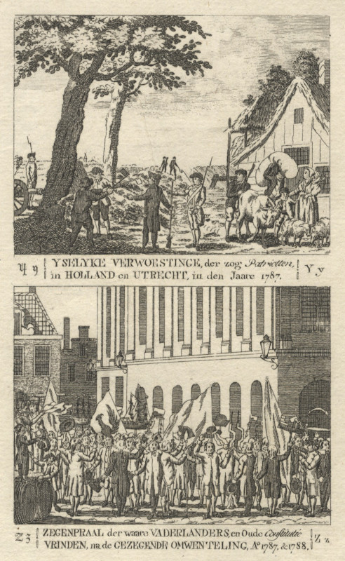 view Yselyke Verwoestinge, der zog Patriotten...; Zegenpraal der waare Vaderlanders ... by nn
