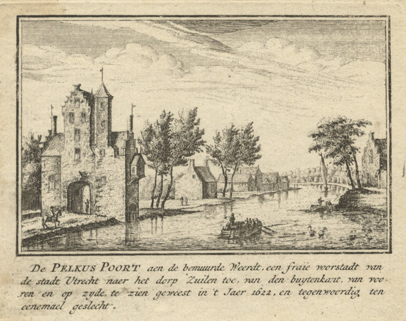 De Pelkus Poort aan de bemuurde Weerdt, een fraie voorstadt van de stadt Utrecht by nn naar A. Rademaker