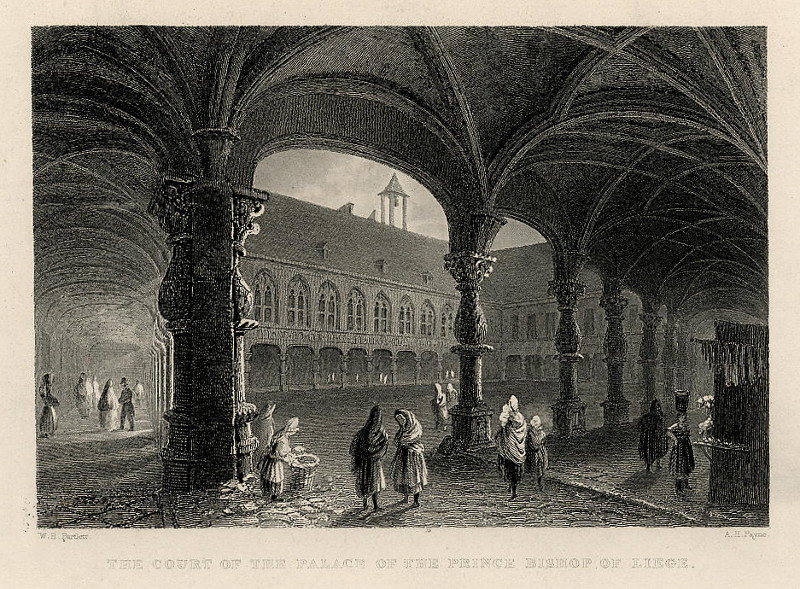 The court of the palace of the Prince Bishop of Liege by A.H. Payne naarW.H. Bartlett
