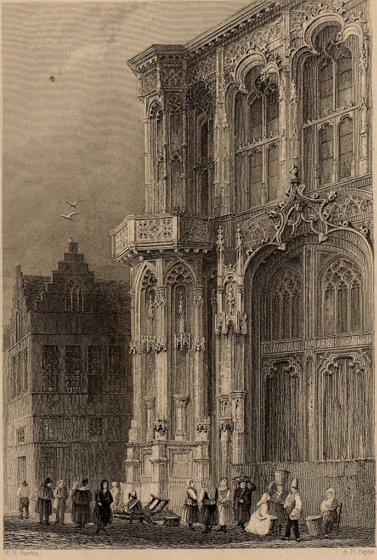 view Part of the town hall, Ghent by A.H. Payne naar W.H. Bartlett