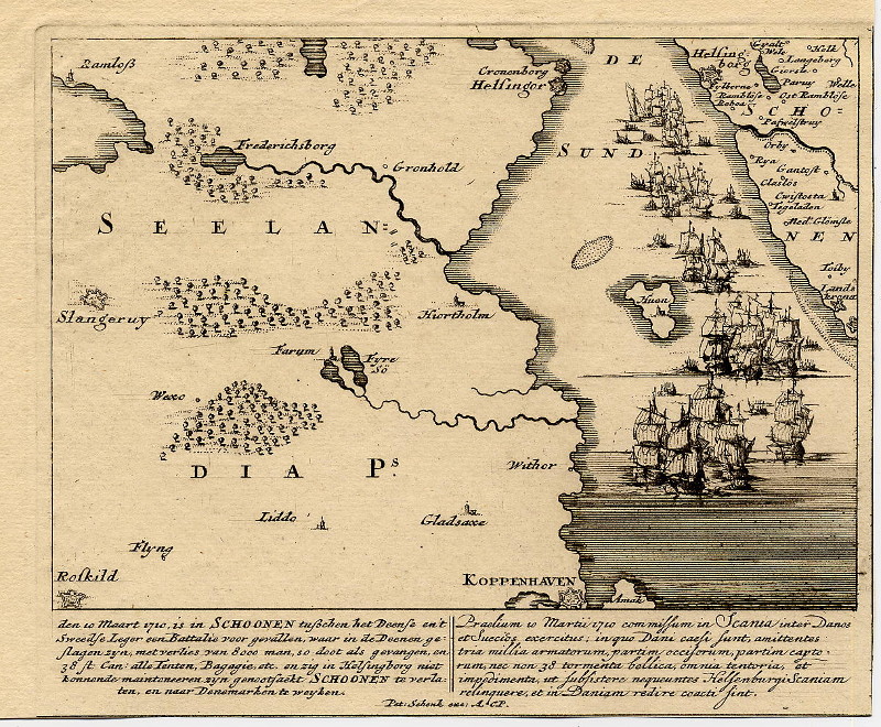 Den 10 maart 1710 is in Schoonen tusschen het Deense en ´t Sweedse leger een battalie voor gev by Petrus Schenk
