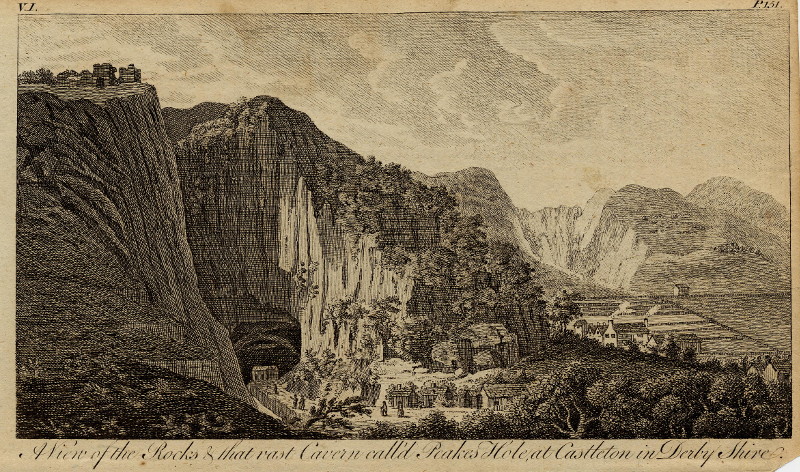 A view of the rocks & that vast cavern call´d Peakes Hole, at Castleton in Derbyshire by nn