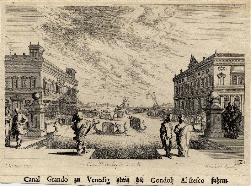 Canal Grando zu Venedig alwa die Gondolj Al fresco fahtren by Melchior Küsell, J.W. Baur